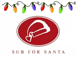 WELCOME to Sub for Santa