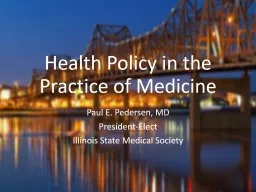 Health Policy in the Practice of Medicine