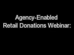 Agency-Enabled Retail Donations Webinar:
