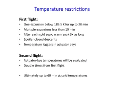 Temperature restrictions