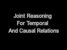 Joint Reasoning For Temporal And Causal Relations