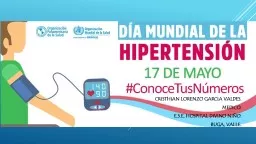 DIA MUNDIAL DE LA HIPERTENSION ARTERIAL