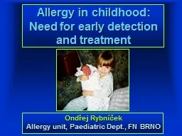 Allergy in childhood: N eed
