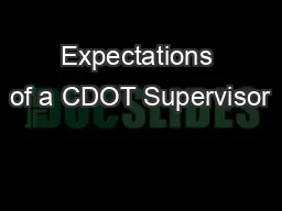 Expectations of a CDOT Supervisor