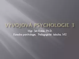 Vývojová psychologie 3