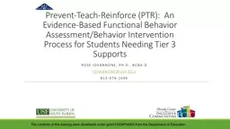 Prevent-Teach-Reinforce (PTR):  An Evidence-Based Functional Behavior Assessment/Behavior Intervent