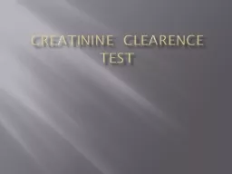 CREATININE CLEARENCE TEST
