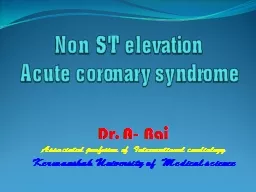 Non ST elevation  Acute coronary syndrome