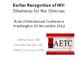 Earlier Recognition of HIV: