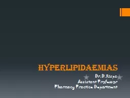 HYPERLIPIDAEMIAS Dr.D.Rispa