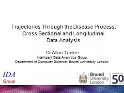 Trajectories Through the Disease Process: Cross Sectional and Longitudinal