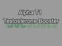 Alpha T1 Testosterone Booster