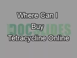 Where Can I Buy Tetracycline Online