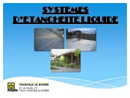 SYSTEMES D’ETANCHEITE LIQUIDE