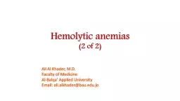 Hemolytic anemias (2 of 2)