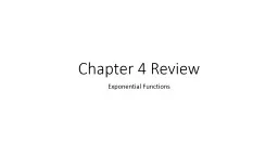 Chapter 4 Review Exponential Functions