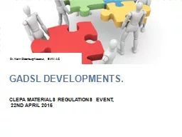 PPT-GADSL developments . CLEPA Materials Regulations Event,