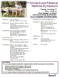 2 nd  Annual Avera Palliative Medicine Symposium