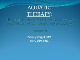Exploring the Therapeutic Properties of Water & the Treatment of Multiple Impairments