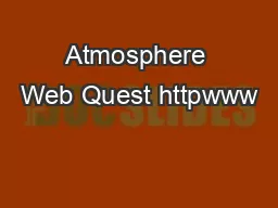 Atmosphere Web Quest httpwww