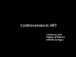 Controversies in HRT C.R.Kannan