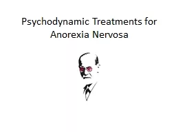 Psychodynamic Treatments for Anorexia Nervosa