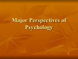 Major Perspectives of Psychology