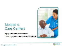 Module 4:  Care Centers Aging Services of Minnesota