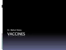 Vaccines Dr. Mehul Sheta