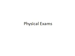 Physical Exams Sponge Turn in your homework.