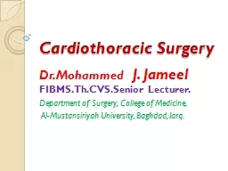 Cardiothoracic Surgery Dr.Mohammed