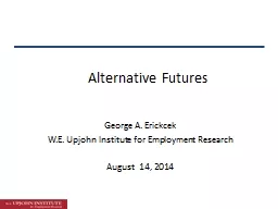 PPT-Alternative Futures George A.