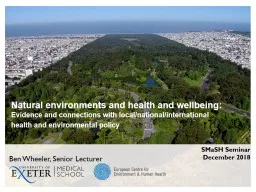 Natural environments and health and wellbeing:
