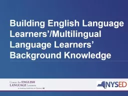 Building English Language Learners’/Multilingual Language Learners’ Background Knowledge