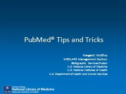 PubMed® Tips and Tricks