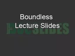 PPT-Boundless Lecture Slides