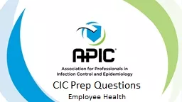 PPT-CIC Prep Questions Employee Health