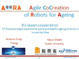 EU-Japan cooperation ICT Robotics based solutions for active and healthy ageing at home or in care