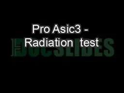 Pro Asic3 - Radiation  test