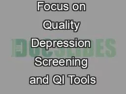 Focus on Quality Depression Screening and QI Tools