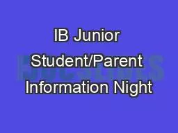 IB Junior Student/Parent Information Night