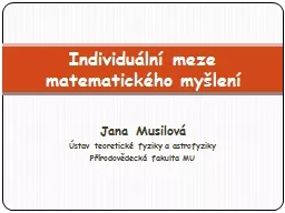 PPT-Jana Musilová Ústav teoretické fyziky a astrofyziky