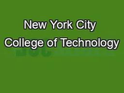 PPT-New York City College of Technology