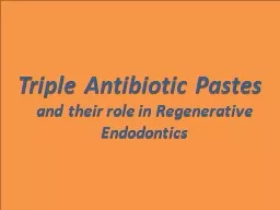 Triple Antibiotic Pastes