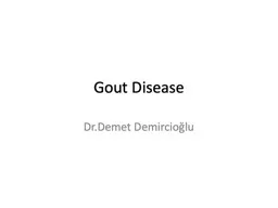 Gout Disease Dr.Demet   Demircioğlu