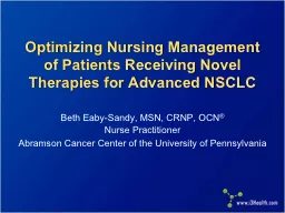 Optimizing Nursing Management of Patients Receiving Novel Therapies for Advanced NSCLC