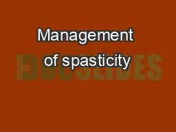 PPT-Management of spasticity