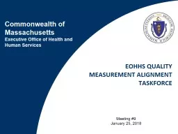 PPT-EOHHS Quality Measurement alignment taskforce