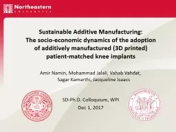 The socio-economic dynamics of the adoption of additively manufactured (3D printed) patient-matched