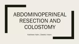 Abdominoperineal resection and colostomy